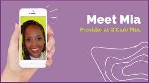 Meet Mia Blog Image - Q Care Plus