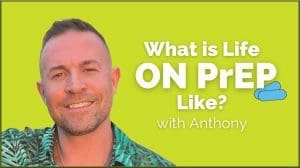 What is Life on PrEP - Blog - Q Care Plus